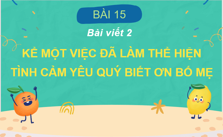 Giáo án điện tử Viết trang 125 lớp 2 | PPT Tiếng Việt lớp 2 Cánh diều