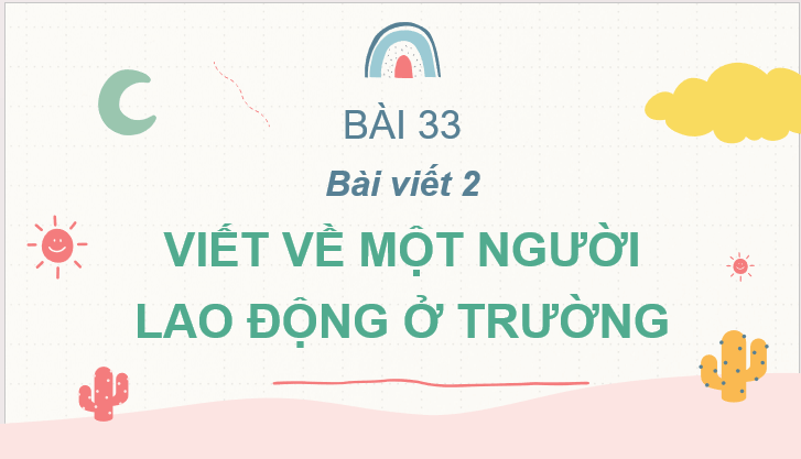 Giáo án điện tử Viết trang 128 lớp 2 | PPT Tiếng Việt lớp 2 Cánh diều