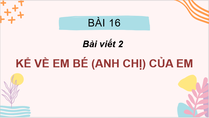 Giáo án điện tử Viết trang 133 lớp 2 | PPT Tiếng Việt lớp 2 Cánh diều