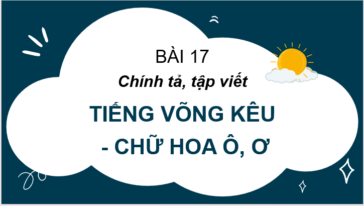 Giáo án điện tử Viết trang 137 lớp 2 | PPT Tiếng Việt lớp 2 Cánh diều