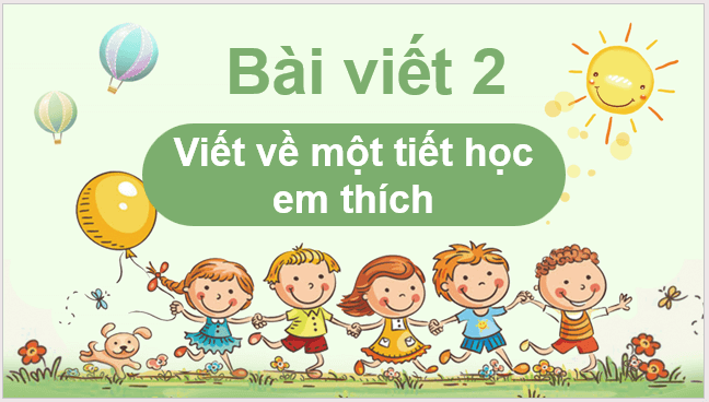 Giáo án điện tử Viết trang 62 lớp 2 | PPT Tiếng Việt lớp 2 Cánh diều