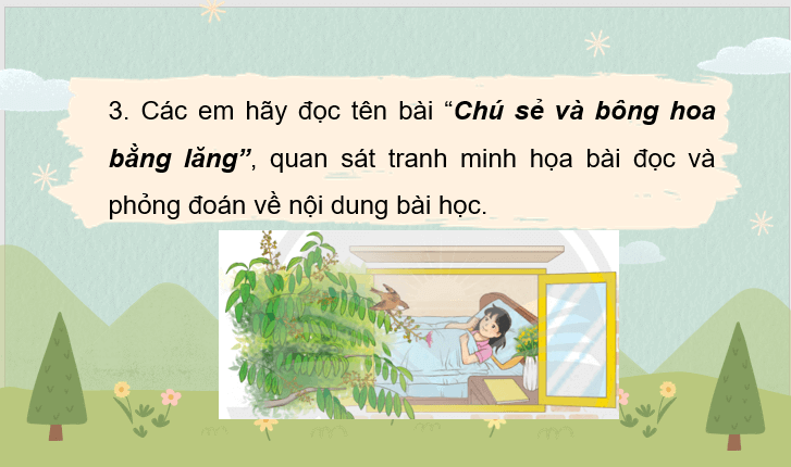 Giáo án điện tử Chú sẻ và bông hoa bằng lăng lớp 3 | PPT Tiếng Việt lớp 3 Chân trời sáng tạo