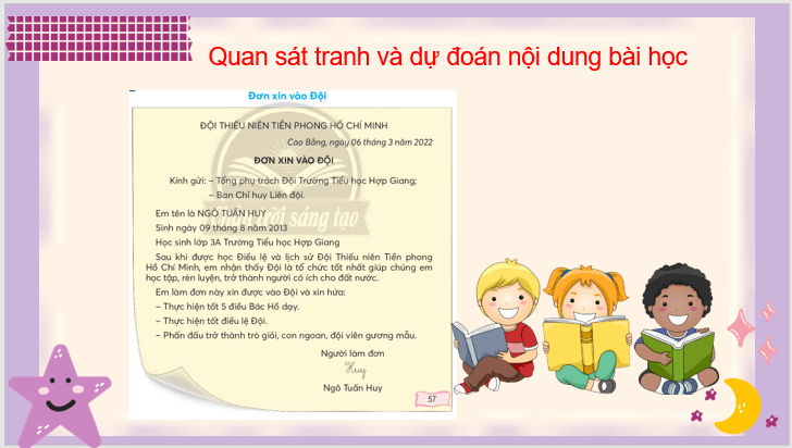 Giáo án điện tử Đơn xin vào đội lớp 3 | PPT Tiếng Việt lớp 3 Chân trời sáng tạo