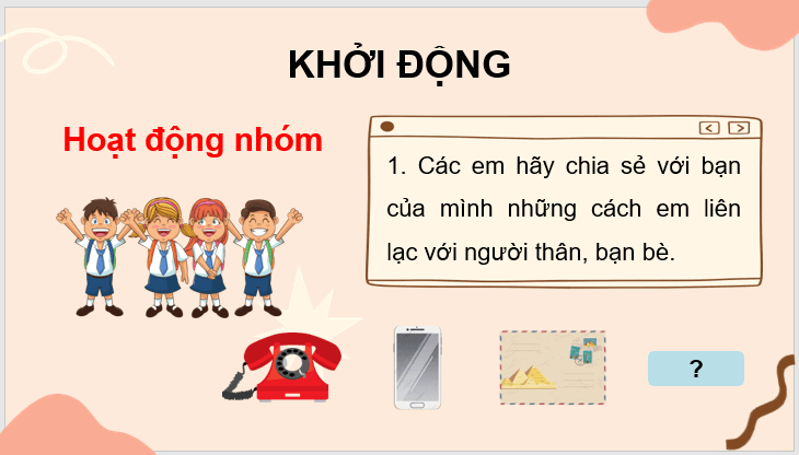 Giáo án điện tử Thư thăm bạn lớp 3 | PPT Tiếng Việt lớp 3 Chân trời sáng tạo