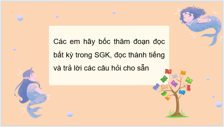 Giáo án điện tử Đánh giá cuối học kì 1 lớp 3 | PPT Tiếng Việt lớp 3 Chân trời sáng tạo