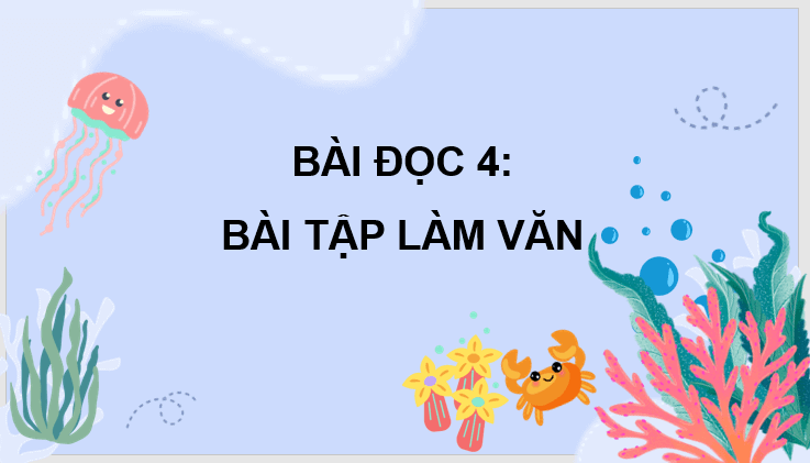 Giáo án điện tử Bài tập làm văn lớp 3 | PPT Tiếng Việt lớp 3 Cánh diều