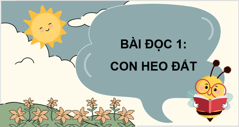 Giáo án điện tử Con heo đất lớp 3 | PPT Tiếng Việt lớp 3 Cánh diều