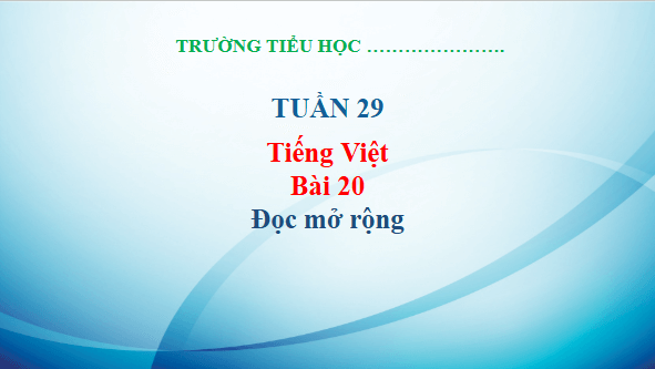 Giáo án điện tử Đọc mở rộng trang 92, 93 Tập 2 lớp 3 | PPT Tiếng Việt lớp 3 Kết nối tri thức