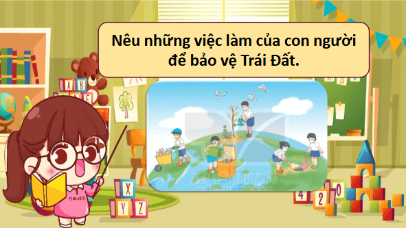 Giáo án điện tử Những điều nhỏ tớ làm cho Trái Đất trang 122, 123 Tập 2 lớp 3 | PPT Tiếng Việt lớp 3 Kết nối tri thức
