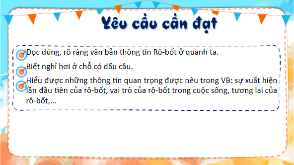 Giáo án điện tử Rô-bốt ở quanh ta trang 114, 115 Tập 2 lớp 3 | PPT Tiếng Việt lớp 3 Kết nối tri thức