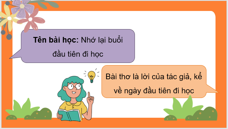 Giáo án điện tử Nhớ lại buổi đầu đi học lớp 3 | PPT Tiếng Việt lớp 3 Cánh diều