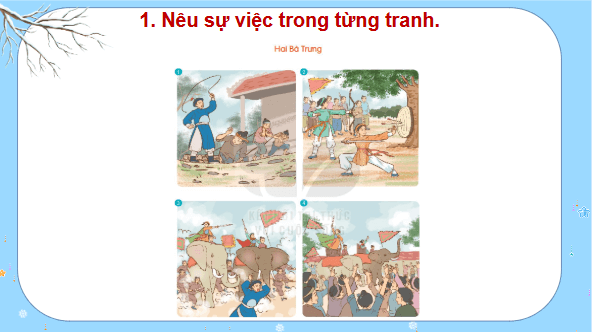 Giáo án điện tử Kể chuyện Hai Bà Trưng trang 104 Tập 2 lớp 3 | PPT Tiếng Việt lớp 3 Kết nối tri thức
