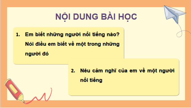 Giáo án điện tử Người nổi tiếng trang 128, 129 Tập 2 lớp 3 | PPT Tiếng Việt lớp 3 Kết nối tri thức