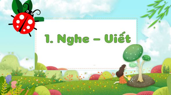 Giáo án điện tử Viết trang 105 Tập 2 lớp 3 | PPT Tiếng Việt lớp 3 Kết nối tri thức