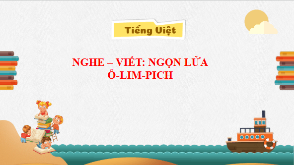 Giáo án điện tử Viết trang 113 Tập 2 lớp 3 | PPT Tiếng Việt lớp 3 Kết nối tri thức