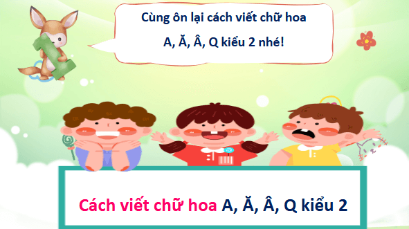 Giáo án điện tử Viết trang 115 Tập 2 lớp 3 | PPT Tiếng Việt lớp 3 Kết nối tri thức