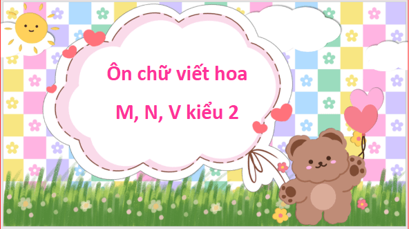 Giáo án điện tử Viết trang 131 Tập 2 lớp 3 | PPT Tiếng Việt lớp 3 Kết nối tri thức