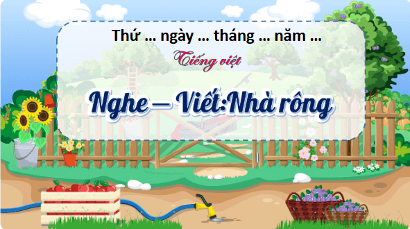 Giáo án điện tử Viết trang 99 Tập 2 lớp 3 | PPT Tiếng Việt lớp 3 Kết nối tri thức
