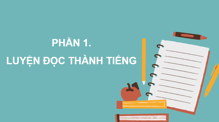 Giáo án điện tử Hái trăng trên đỉnh núi lớp 4 | PPT Tiếng Việt lớp 4 Chân trời sáng tạo