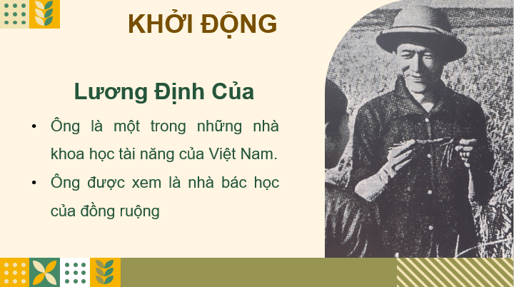 Giáo án điện tử Nhà bác học của đồng ruộng lớp 4 | PPT Tiếng Việt lớp 4 Cánh diều