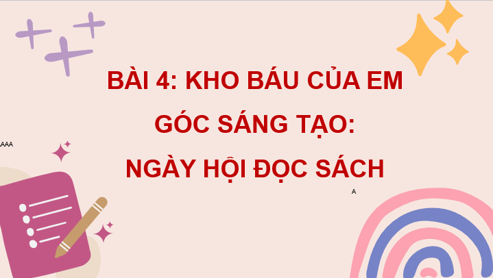 Giáo án điện tử Ngày hội đọc sách lớp 4 | PPT Tiếng Việt lớp 4 Cánh diều