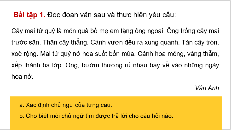 Giáo án điện tử (Luyện từ và câu lớp 4) Luyện tập về chủ ngữ | PPT Tiếng Việt lớp 4 Chân trời sáng tạo