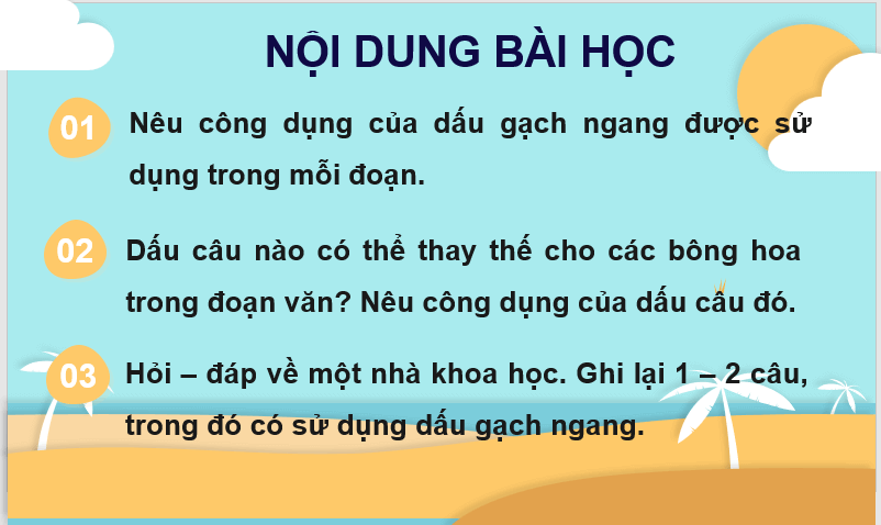 Giáo án điện tử (Luyện từ và câu lớp 4) Luyện tập về dấu gạch ngang lớp 4 | PPT Tiếng Việt lớp 4 Kết nối tri thức