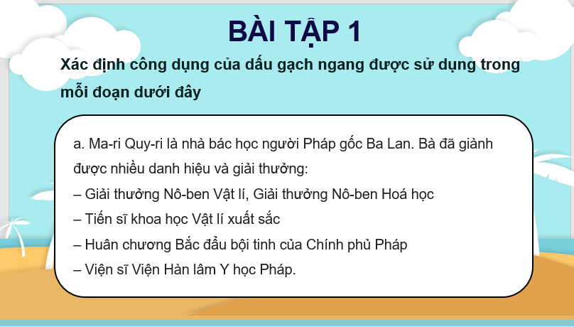 Giáo án điện tử (Luyện từ và câu lớp 4) Luyện tập về dấu gạch ngang lớp 4 | PPT Tiếng Việt lớp 4 Kết nối tri thức