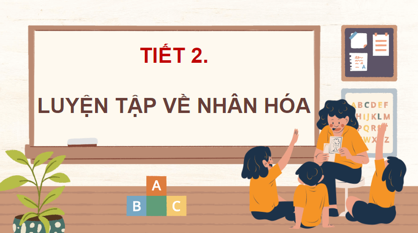 Giáo án điện tử (Luyện từ và câu lớp 4) Luyện tập về nhân hoá (trang 124, 125) | PPT Tiếng Việt lớp 4 Chân trời sáng tạo