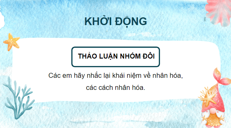 Giáo án điện tử (Luyện từ và câu lớp 4) Luyện tập về nhân hoá (trang 105, 106) | PPT Tiếng Việt lớp 4 Chân trời sáng tạo