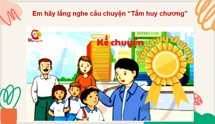 Giáo án điện tử Kể chuyện: Tấm huy chương lớp 4 | PPT Tiếng Việt lớp 4 Cánh diều