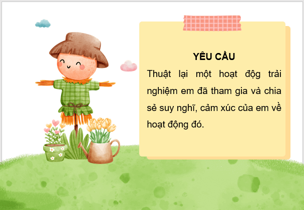 Giáo án điện tử Trải nghiệm đáng nhớ lớp 4 | PPT Tiếng Việt lớp 4 Kết nối tri thức