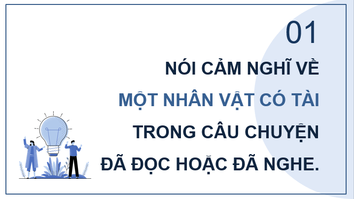 Giáo án điện tử Trao đổi: Tài năng con người lớp 4 | PPT Tiếng Việt lớp 4 Cánh diều