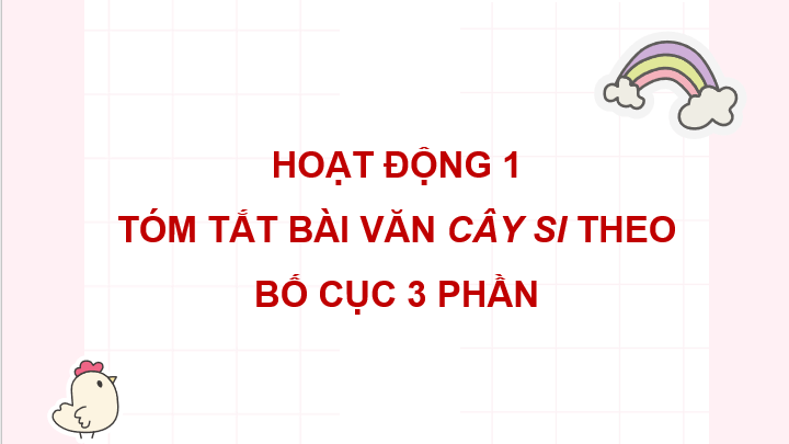 Giáo án điện tử Luyện tập tả cây cối (trang 41) lớp 4 | PPT Tiếng Việt lớp 4 Cánh diều