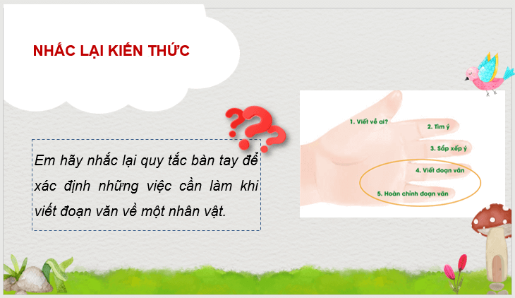 Giáo án điện tử Luyện tập viết đoạn văn về một nhân vật (trang 13) lớp 4 | PPT Tiếng Việt lớp 4 Cánh diều