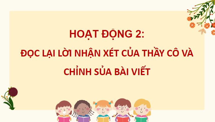 Giáo án điện tử Trả bài văn thuật lại một sự việc lớp 4 | PPT Tiếng Việt lớp 4 Chân trời sáng tạo