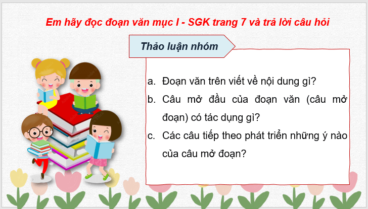 Giáo án điện tử Viết đoạn văn về một nhân vật lớp 4 | PPT Tiếng Việt lớp 4 Cánh diều