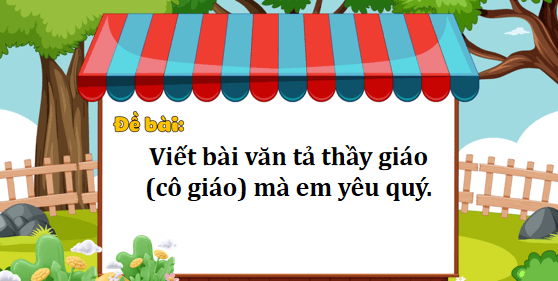 Giáo án điện tử Luyện tập lập dàn ý cho bài văn tả người lớp 5 | PPT Tiếng Việt lớp 5 Kết nối tri thức