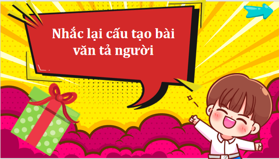 Giáo án điện tử Viết đoạn mở bài cho bài văn tả người lớp 5 | PPT Tiếng Việt lớp 5 Chân trời sáng tạo