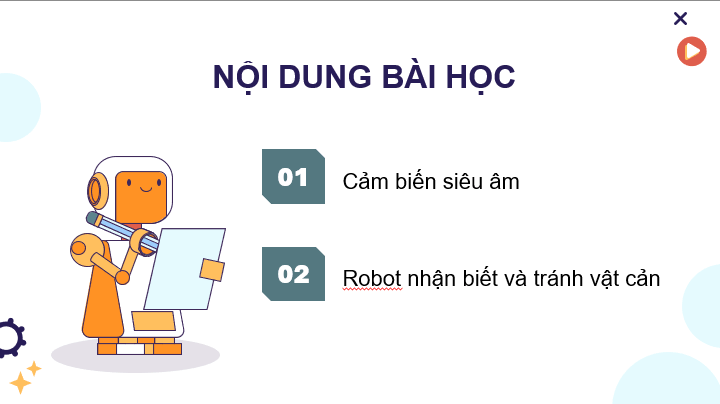 Giáo án điện tử Chuyên đề Tin 10 Kết nối tri thức Bài 10: Điều khiển robot nhận biết vật cản | PPT Chuyên đề Tin học 10
