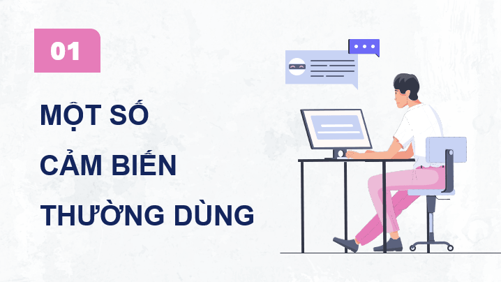 Giáo án điện tử Chuyên đề Tin 10 Kết nối tri thức Bài 3: Cảm biến và phụ kiện dùng trong robot | PPT Chuyên đề Tin học 10