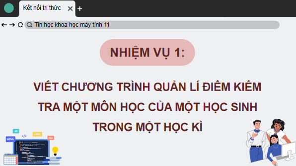 Giáo án điện tử Tin 11 Kết nối tri thức Bài 18: Thực hành dữ liệu mảng một chiều và hai chiều | PPT Tin học 11