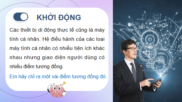 Giáo án điện tử Tin 11 Kết nối tri thức Bài 2: Thực hành sử dụng hệ điều hành | PPT Tin học 11