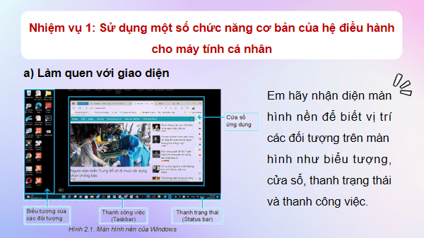 Giáo án điện tử Tin 11 Kết nối tri thức Bài 2: Thực hành sử dụng hệ điều hành | PPT Tin học 11