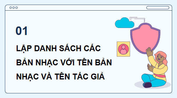 Giáo án điện tử Tin 11 Kết nối tri thức Bài 23: Thực hành truy xuất dữ liệu qua liên kết các bảng | PPT Tin học 11