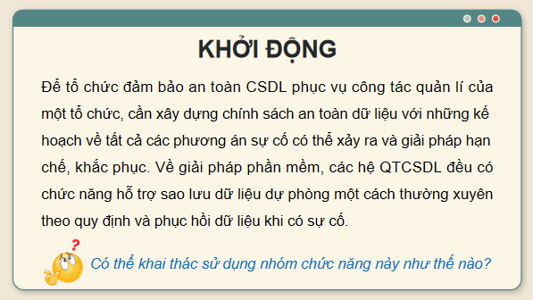 Giáo án điện tử Tin 11 Kết nối tri thức Bài 24: Thực hành sao lưu dữ liệu | PPT Tin học 11