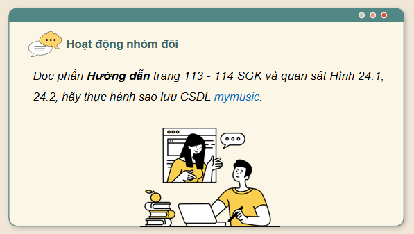 Giáo án điện tử Tin 11 Kết nối tri thức Bài 24: Thực hành sao lưu dữ liệu | PPT Tin học 11