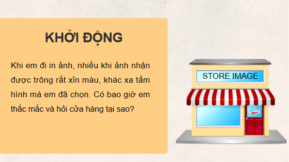 Giáo án điện tử Tin 11 Kết nối tri thức Bài 26: Công cụ chỉnh màu sắc và công cụ chọn | PPT Tin học 11