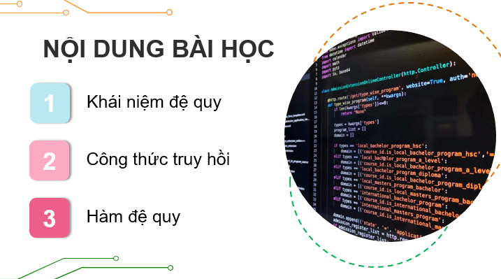 Giáo án điện tử Chuyên đề Tin 11 Kết nối tri thức Bài 1: Đệ quy và hàm đệ quy | PPT Chuyên đề học tập Tin học 11