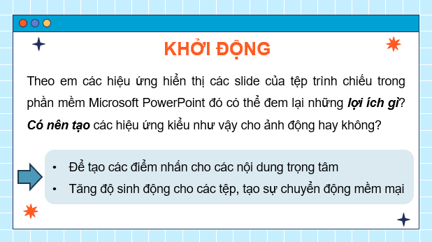 Giáo án điện tử Chuyên đề Tin 11 Kết nối tri thức Bài 14: Tạo hiệu ứng cho ảnh động | PPT Chuyên đề học tập Tin học 11